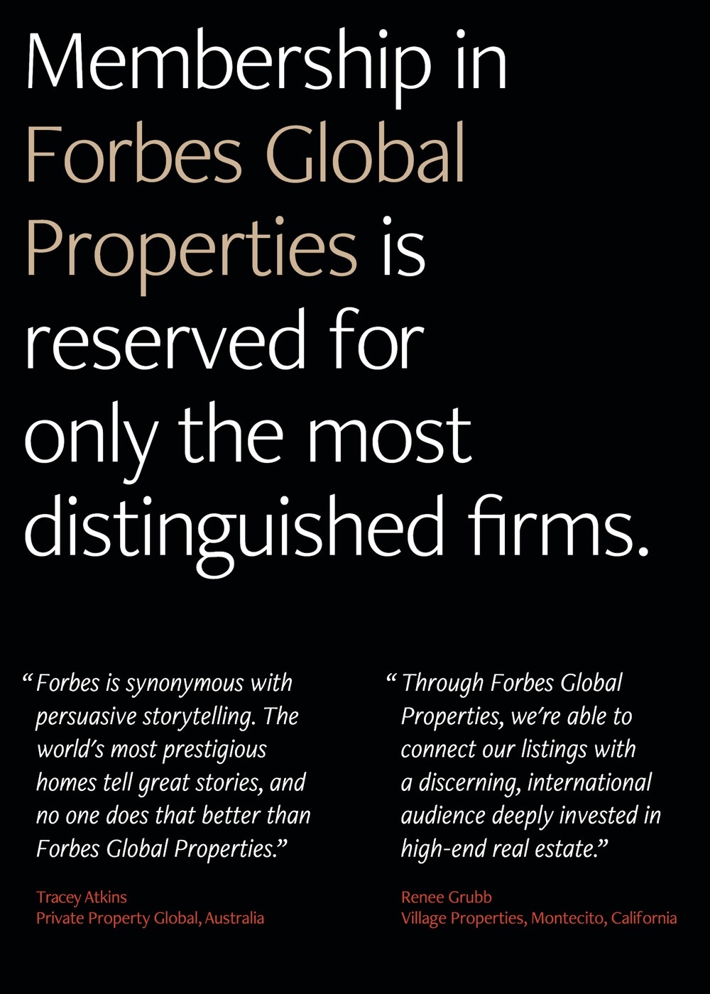 Membership reserved for the most distinguished firms, with member testimonials